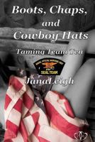 Boots, Chaps, and Cowboy Hats 1494201224 Book Cover