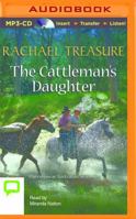 The Cattleman's Daughter 1486227821 Book Cover