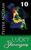 Lucky Shenanigans 1951247299 Book Cover