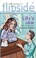 Lilly's Law (Harlequin Flipside) 0373441908 Book Cover