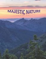 Majestic Nature: Notebook with Mountain Cover 1730922783 Book Cover