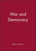 War and Democracy 0631158367 Book Cover