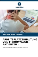 Arbeitsplatzerhaltung Von Fibromyalgie-Patienten (German Edition) 6207130405 Book Cover