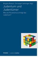 Judentum Und Judentumer: Wie Viel Pluralismus Ertragt Das Judentum? 3290220265 Book Cover