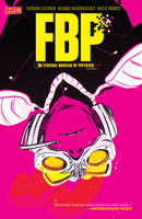 FBP: Federal Bureau of Physics Vol. 1: The Paradigm Shift (New Edition) 1799506118 Book Cover