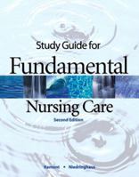 Workbook for Fundamental Nursing Care 0132249782 Book Cover