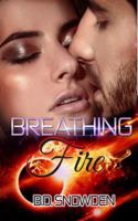 Breathing Fire 0998084328 Book Cover