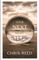 Your Next Right Steps B08SB9M5B9 Book Cover