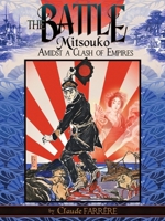 Battle : Mitsouko Amidst a Clash of Empires 193443132X Book Cover