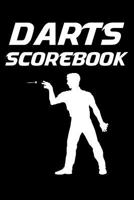 Darts Scorebook: 6x9 darts scorekeeper with checkout chart and 100 scorecards 1794696210 Book Cover