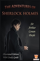 The Adventures of Sherlock Holmes: LiteraryLovers.org Enhanced Edition (Illustrated + Study Guide) 1502574535 Book Cover