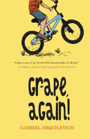 Grape, Again! 1646032470 Book Cover