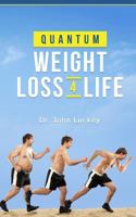 Quantum Weight loss 4 Life 1537577220 Book Cover