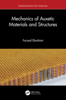 Mechanics of Auxetic Materials and Structures (Emerging Materials and Technologies) 1032266597 Book Cover