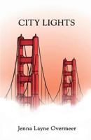 City Lights 0692858253 Book Cover