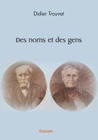 Des noms et des gens (French Edition) 2414595930 Book Cover
