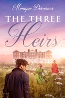 The Three Heirs 1990863213 Book Cover