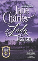 Lady Disguised 1499673868 Book Cover