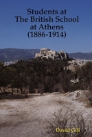 Students at The British School at Athens 0955849802 Book Cover