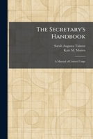 The Secretary's Handbook: A Manual of Correct Usage B000JO02T6 Book Cover