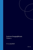 Lexicon geographicum, cui titulus est: Mara?id al-i??ila? ?ala asma? al-amkina wa-al-biqa?: Volume 4 (Arabic Edition) 9004557415 Book Cover