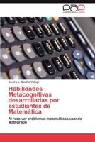 Habilidades Metacognitivas desarrolladas por estudiantes de Matemática 3845493119 Book Cover