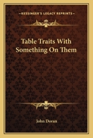 Table Traits With Something on Them .. 1010261215 Book Cover