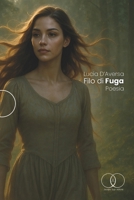 FILO DI FUGA (Italian Edition) B0G38F2LZC Book Cover