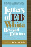 Letters of E.B. White 006014601X Book Cover