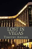 Lost in Vegas 1978140207 Book Cover