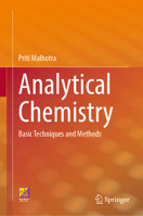 Analytical Chemistry: Basic Techniques and Methods 3031267567 Book Cover
