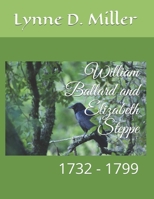 William Ballard and Elizabeth Steppe: 1732 - 1799 1548539767 Book Cover