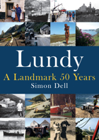 Lundy: A Landmark 50 Years 1445653370 Book Cover