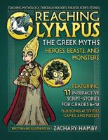 Reaching Olympus: Teaching Mythology Through Reader's Theater Plays, the Greek Myths Volume I 0982704909 Book Cover
