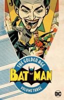 Batman: The Golden Age, Vol. 3 1401271308 Book Cover