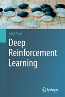 Deep Reinforcement Learning 9811906378 Book Cover