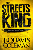 The Streets Have No King 1250081270 Book Cover
