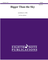 Bigger Than the Sky: Score & Parts 1771578467 Book Cover