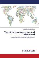 Talent Developmetn Around the World 3659386359 Book Cover