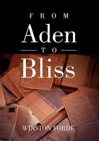 From Aden to Bliss 1456832166 Book Cover