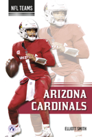Arizona Cardinals B0D8W6J496 Book Cover