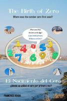 The Birth of Zero: El Nacimiento del Cero 1469968096 Book Cover
