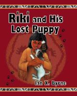 Riki And His Lost Puppy 142513484X Book Cover