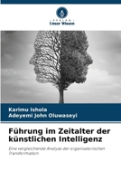 Führung im Zeitalter der künstlichen Intelligenz 6630225082 Book Cover