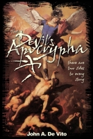 The Devil's Apocrypha: There Are Two Sides to Every Story 059525070X Book Cover