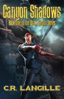 Canyon Shadows: A Novel in the Dark Tyrant Series 099719703X Book Cover