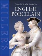 Miller's: Godden's New Guide to English Porcelain 184000987X Book Cover