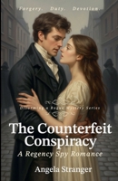 The Counterfeit Conspiracy (Disarming a Rogue Mystery) B0GZSKPR59 Book Cover