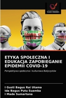 Etyka Spoleczna I Edukacja Zapobieganie Epidemii Covid-19 6203323993 Book Cover