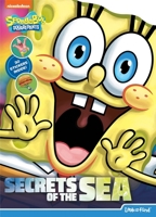 Nickelodeon Spongebob Squarepants: Secrets of the Sea: Look and Find 1503753255 Book Cover